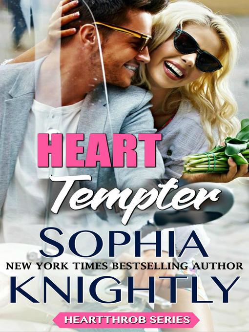 Title details for Heart Tempter by Sophia Knightly - Available